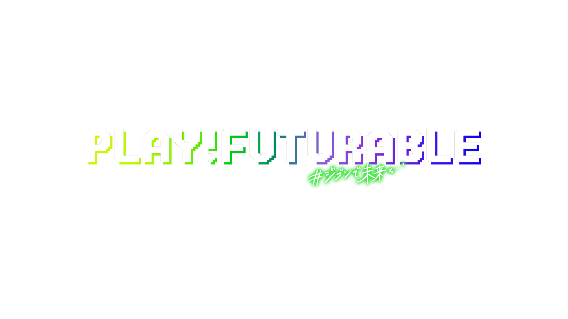 PLAY FUTURABLE